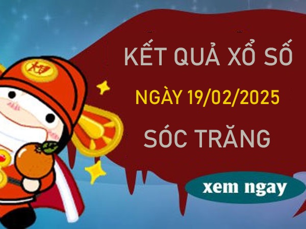 Phân tích KQXSST 19/2/2025 khả năng về cao nhất