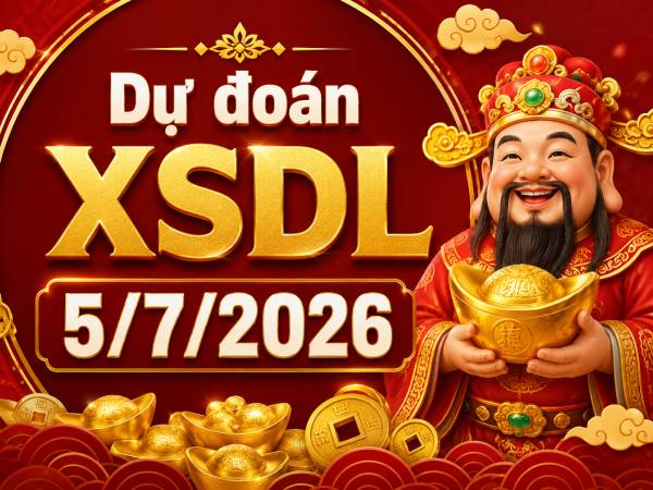 Dự đoán XSDL 5/7/2026 – Dự đoán Đà Lạt chủ nhật thần tài Dự đoán XSDL 5/7/2026 – Dự đoán Đà Lạt chủ nhật thần tài
